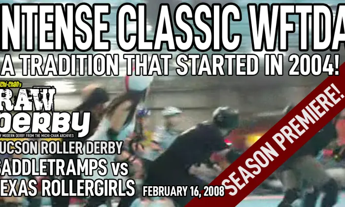 Intense classic WFTDA. A tradition that started in 2004.