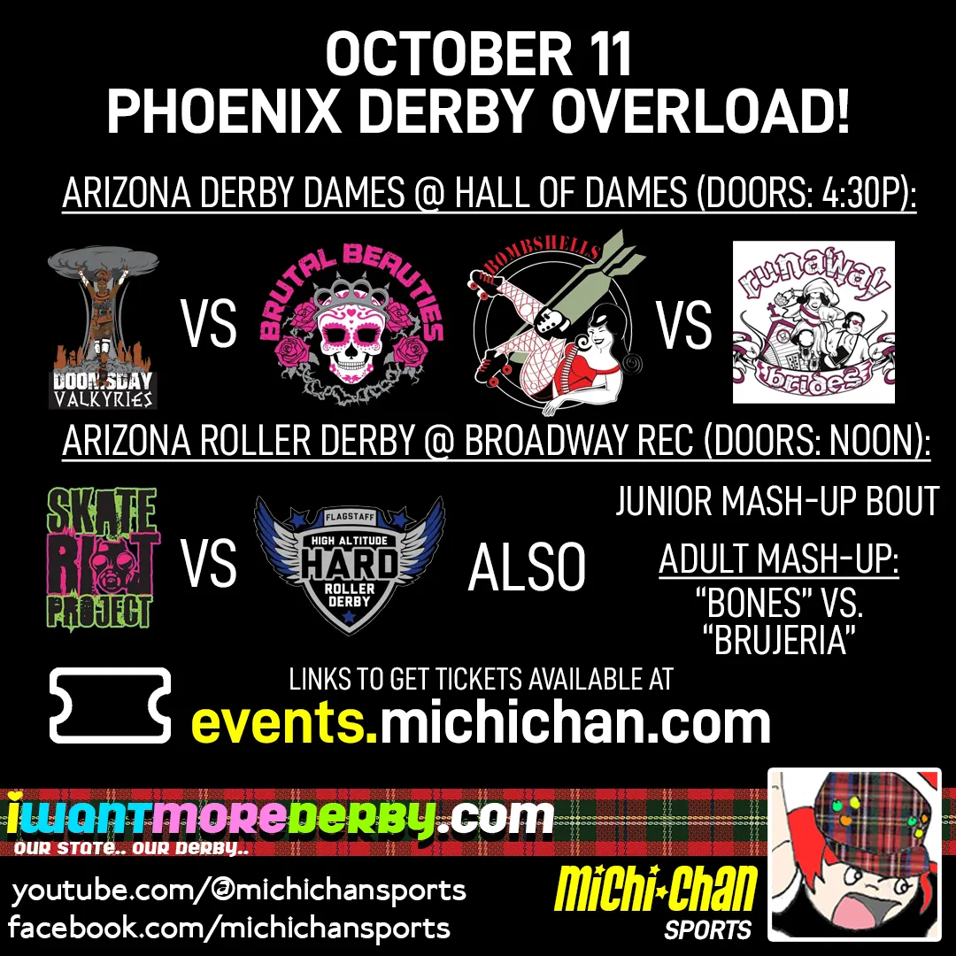 October 11 - Phoenix Derby Overload